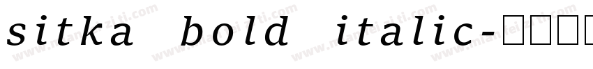 sitka bold italic字体转换